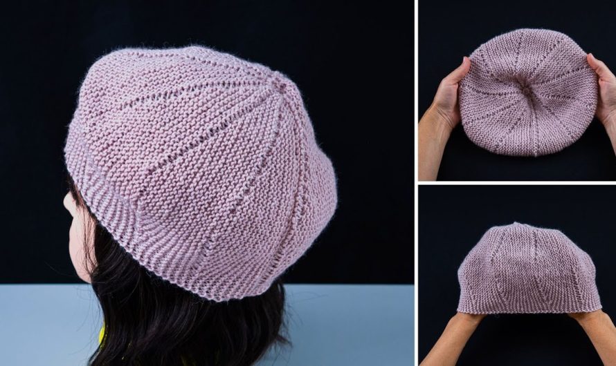 How to Make an Original Knitted Beret – Detailed Tutorial